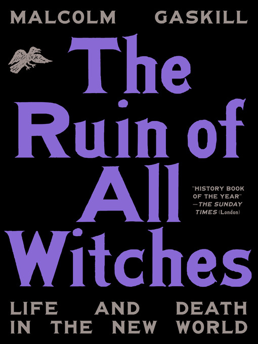 Title details for The Ruin of All Witches by Malcolm Gaskill - Wait list